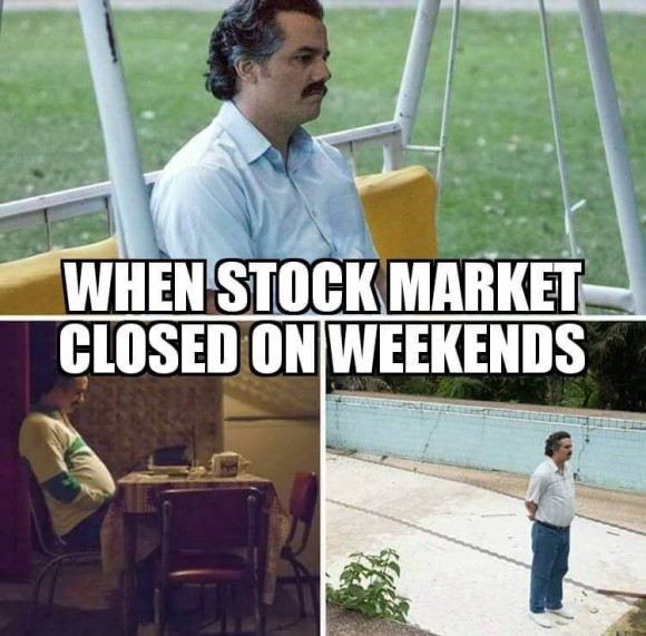 when-stock-market-is-closed-meme.jpg